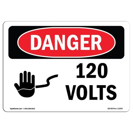 SIGNMISSION Safety Sign, OSHA Danger, 3.5" Height, 5" Width, 120 Volts, Landscape OS-DS-D-35-L-1003